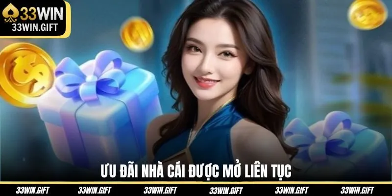 Ưu đãi nhà cái được mở liên tục
